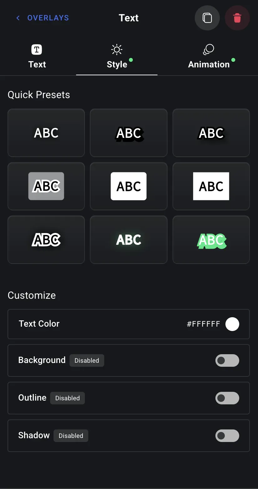 The Style tab for text — one-tap style presets plus controls for text color, background, outline, and shadow