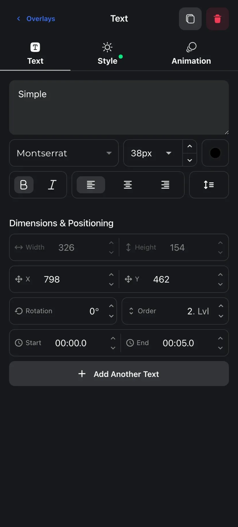 The text overlay editor — type your words, choose a font and size, and set exact dimensions, position, order, and timing